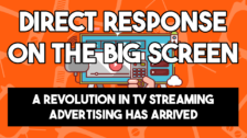 Direct response marketers find a new home in tv streaming