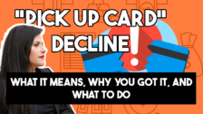 Pick Up Card decline message featured image