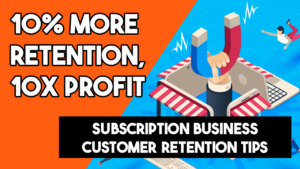 Hero image for gaining 10 percent more customer retention for subscription merchants and services