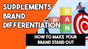 Hero image for blog on how to differentiation a supplements brand